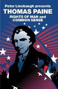 Peter Linebaugh Presents Thomas Paine: Common Sense, Rights of Man and Agrarian Justice