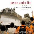 Peace Under Fire Israel Palestine & the International Solidarity Movement