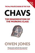 Chavs The Demonization of the Working Class