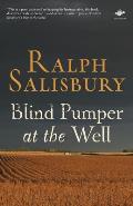 Blind Pumper At The Well