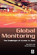 Global Monitoring: The Challenges of Access to Data