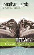 Integrity: Leading With God Watching