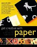 Get Creative With Paper