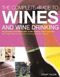 Complete Guide To Wines & Wine Drinking