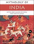 Mythology of India Myths & Legends of India Tibet & Sri Lanka