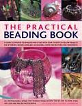 Practical Beading Book A Guide To Creative Tec