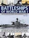 Battleships of World War I Over 185 Archive Photographs & Illustrations of 70 Ships
