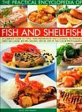 World Encyclopedia of Fish & Shellfish: The Definitive Guide to Cooking the Fish and Shellfish of the World, with More Than 700 Photographs: The Defin