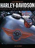 The World of Harley-Davidson: Exploring the Legend of an American Dream