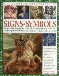 Complete Encylopedia of Signs and Symbols: Identification, Analysis and Interpretation of the Visual Codes and the Subconscious Language That Shapes a