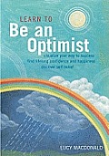 Learn To Be An Optimist
