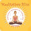 Meditation Bliss Inspirational Techniques for Finding Calm