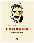 Coffee With Groucho