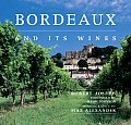 Bordeaux & Its Wines