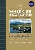 Whiskies of Scotland Encounters of a Connoisseur
