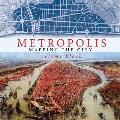 Metropolis: Mapping the City