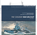 Anatomy of the Ship The Cruiser HMS Belfast
