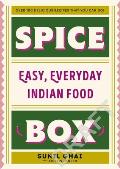 Spice Box: Easy, Everyday Indian Food
