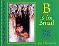B Is For Brazil