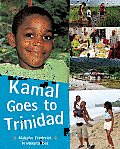 Kamal Goes to Trinidad