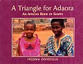Triangle for Adaora An African Book of Shapes