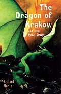 Dragon of Krakow & Other Polish Stories