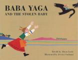 Baba Yaga & The Stolen Baby