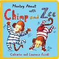 Monkey About With Chimp & Zee