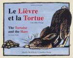 La Lievre et la Tortue Tortoise & Hare
