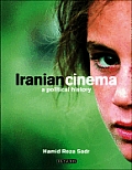 Iranian Cinema A Political History
