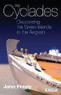 The Cyclades: Discovering the Greek Islands of the Aegean