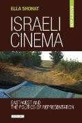 Israeli Cinema East/West and the Politics of Representation