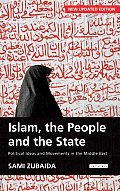 Islam, the People and the State Political Ideas and Movements in the Middle East