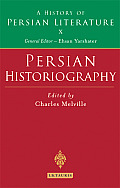 Persian Historiography: A History of Persian Literature