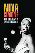 Nina Simone The Biography