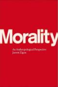 Morality: An Anthropological Perspective