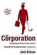 Corporation The Pathological Pursuit Of