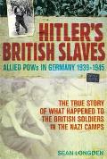 Hitler's British Slaves
