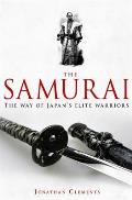 Samurai A New History of the Warrior Elite