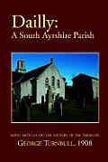 Dailly: A South Ayrshire parish