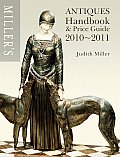 Millers Antiques Price Guide 2010 2011