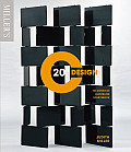 20th Century Design: The Definitive Illustrated Sourcebook