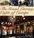 Grand Literary Cafes Of Europe