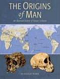 Origins Of Man An Illustrated History