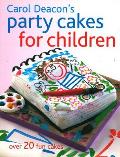 Carol Deacons Party Cakes for Children Over 20 Fun Cakes