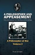 Philosopher and Appeasement: R.G. Collingwood and the Second World War