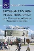 Sustainable Tourism in Southern Africa: Local Communities and Natural Resources in Transition