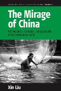 The Mirage of China: Anti-Humanism, Narcissism, and Corporeality of the Contemporary World