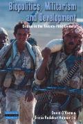 Biopolitics, Militarism, and Development: Eritrea in the Twenty-First Century