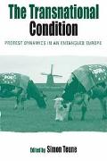 Transnational Condition Protest Dynamics in an Entangled Europe